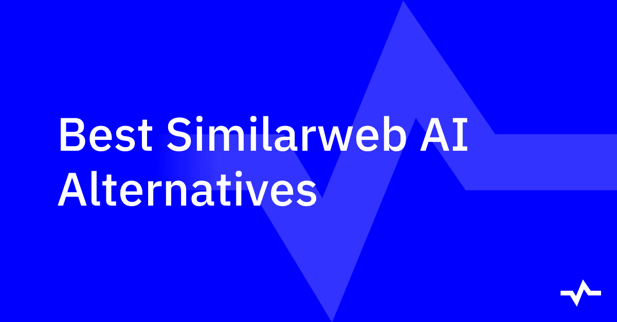 Top Similarweb alternatives for tracking competitor sentiment in AI responses in 2026